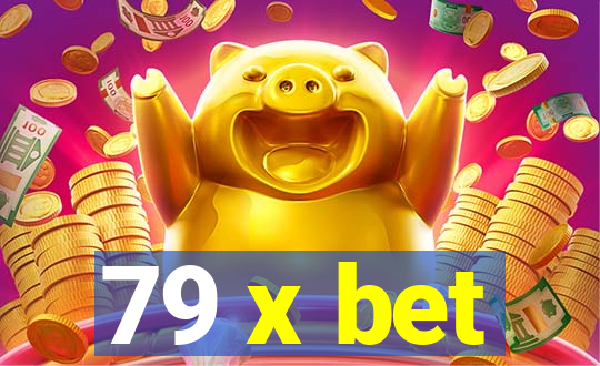 79 x bet